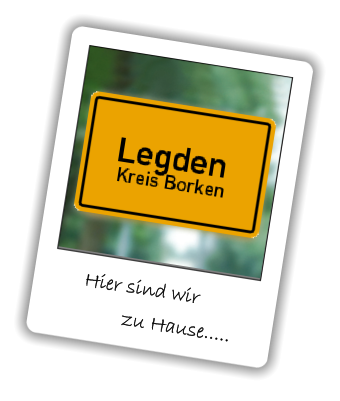 Hier sind wir            zu Hause.....